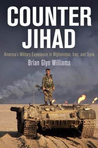 Книга Counter Jihad Brian Glyn Williams