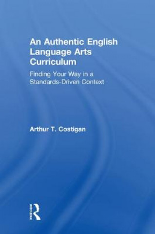 Carte Authentic English Language Arts Curriculum Costigan