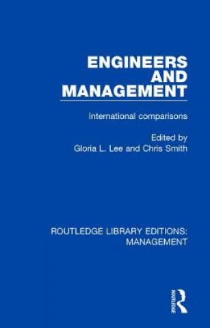 Knjiga Engineers and Management Gloria L. Lee