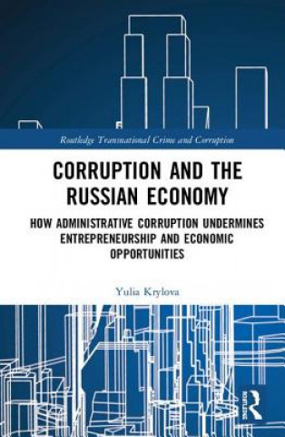 Книга Corruption and the Russian Economy KRYLOVA