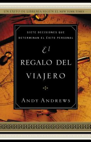Kniha regalo del viajero Andy Andrews