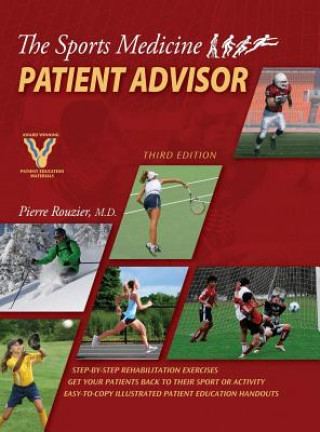 Carte Sports Medicine Patient Advisor, Third Edition, Hardcopy PIERRE ROUZIER