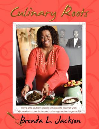 Книга Culinary Roots Brenda L Jackson