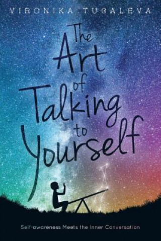 Книга Art of Talking to Yourself VIRONIKA TUGALEVA