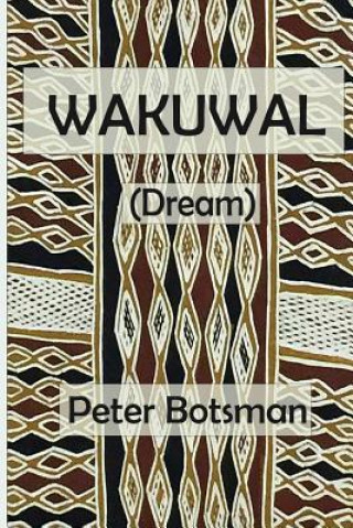Kniha Wakuwal PETER BOTSMAN
