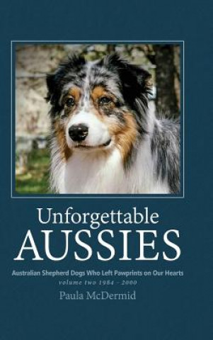Carte Unforgettable Aussies Volume II PAULA J MCDERMID