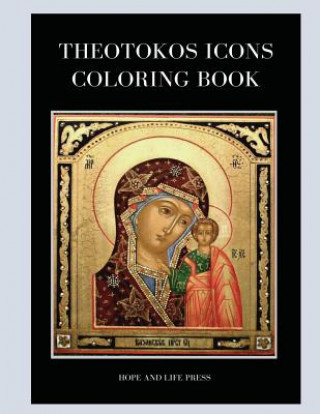 Kniha Theotokos Icons Coloring Book ANGELO STAGNARO