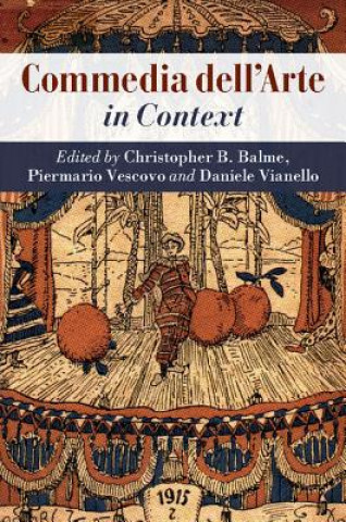 Buch Commedia dell'Arte in Context Christopher B Balme