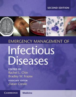 Könyv Emergency Management of Infectious Diseases Rachel L. Chin