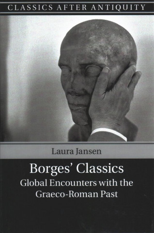 Knjiga Borges' Classics Laura (University of Bristol) Jansen