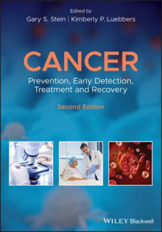 Buch Cancer - Prevention, Early Detection, Treatment and Recovery, Second Edition Gary S. Stein