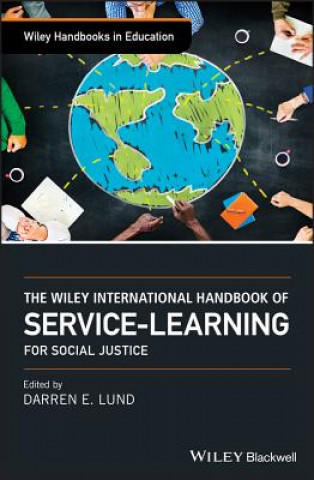 Livre Wiley International Handbook of Service-Learning for Social Justice Lund