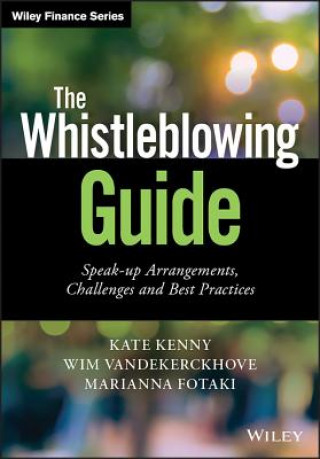 Książka Whistleblowing Guide - Speak-up Arrangements, Challenges and Best Practices Kate Kenny