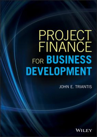 Buch Project Finance for Business Development John E. Triantis