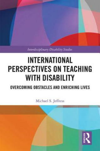 Knjiga International Perspectives on Teaching with Disability Michael Jeffress