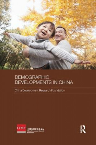 Könyv Demographic Developments in China China Development Research Foundation