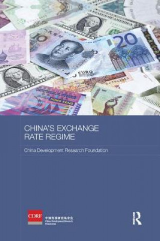 Knjiga China's Exchange Rate Regime China Development Research Foundation