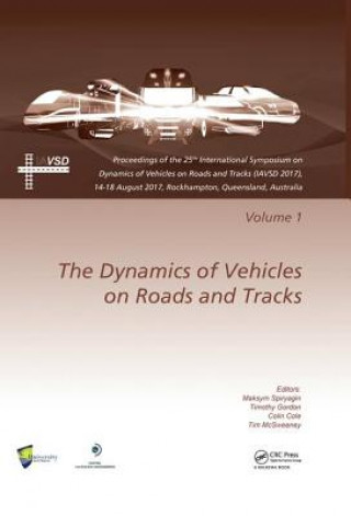 Kniha Dynamics of Vehicles on Roads and Tracks Vol 1 