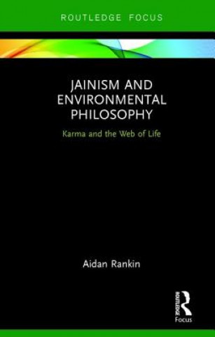 Könyv Jainism and Environmental Philosophy Aidan Rankin