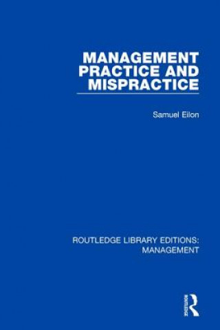 Carte Management Practice and Mispractice Samuel Eilon