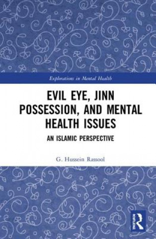 Książka Evil Eye, Jinn Possession, and Mental Health Issues RASSOOL