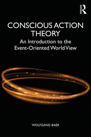 Libro Conscious Action Theory BAER