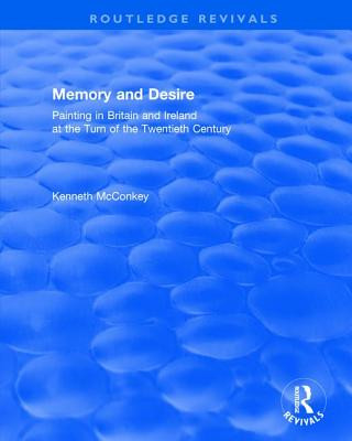 Knjiga Memory and Desire KENNETH MCCONKEY