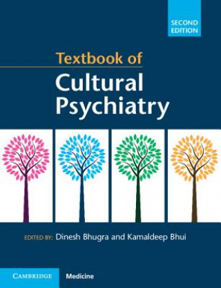 Carte Textbook of Cultural Psychiatry Dinesh Bhugra