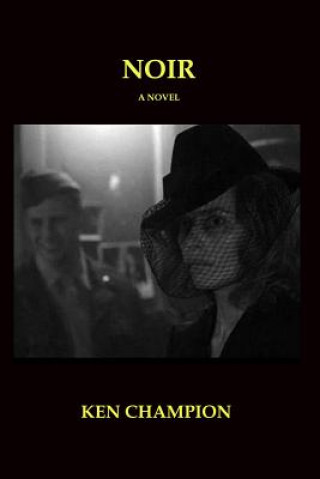 Book Noir KEN CHAMPION