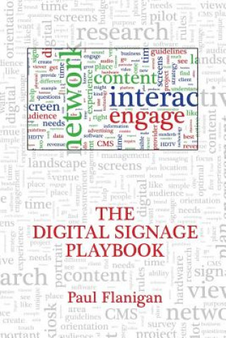 Knjiga Digital Signage Playbook Paul Flanigan