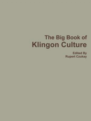 Książka Big Book of Klingon Culture Rupert Czukay