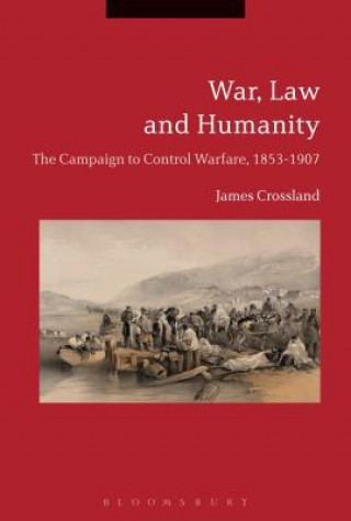 Könyv War, Law and Humanity CROSSLAND JAMES