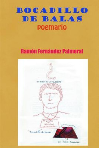 Kniha Bocadillo de balas FERNANDEZ PALMERAL