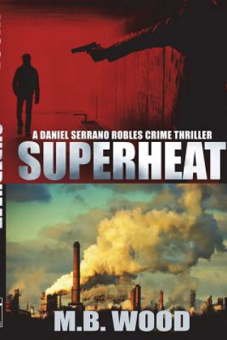Book Superheat M.B. WOOD