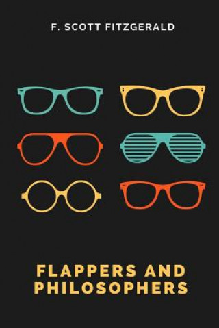 Knjiga Flappers and Philosophers F Scott Fitzgerald