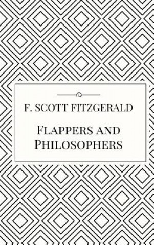 Kniha Flappers and Philosophers F Scott Fitzgerald