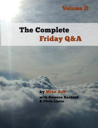 Knjiga Complete Friday Q&A MIKE ASH