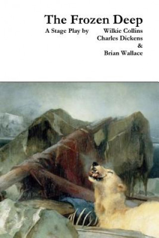 Knjiga Frozen Deep Charles Dickens
