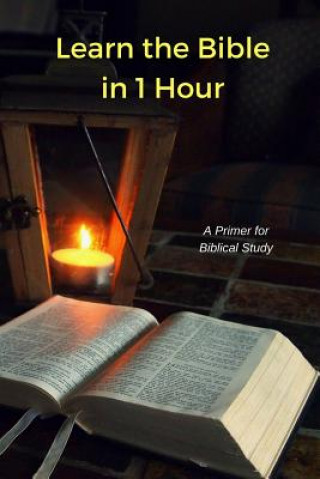 Book Learn the Bible in 1 Hour B.J. CORBIN