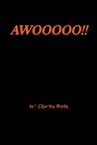 Kniha Awooooo!! CHARLES BRYAN