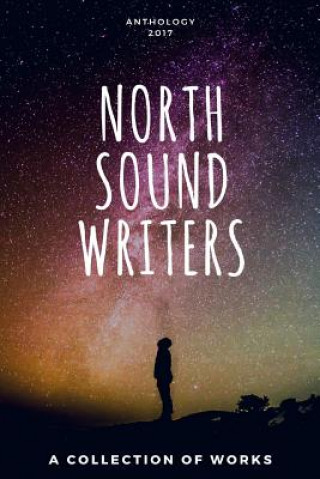 Książka North Sound Writers Anthology 2017 MIRANDA BOYER