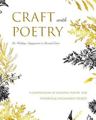 Kniha CRAFT WITH POETRY - For Weddings, Engagements & Personal Letters SWEET ST POEM CO