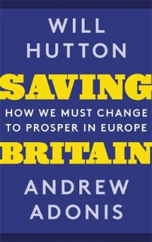 Book Saving Britain Will Hutton