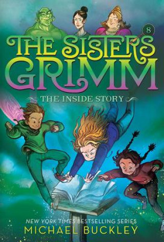 Książka Inside Story (The Sisters Grimm #8) Michael Buckley