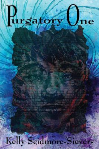Knjiga Purgatory One KE SCIDMORE-SIEVERS