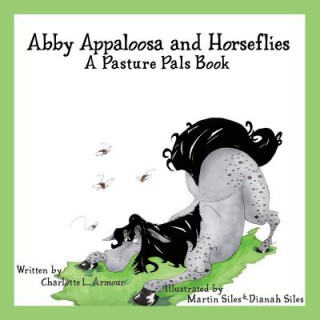 Buch Abby Appaloosa and Horseflies CHARLOTTE L. ARMOUR