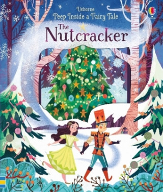 Książka Peep Inside a Fairy Tale The Nutcracker Anna Milbourne