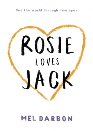 Knjiga Rosie Loves Jack MEL DARBON