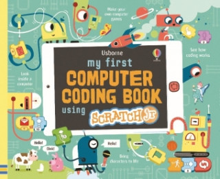 Könyv My First Computer Coding Book Using ScratchJr Rosie Dickins