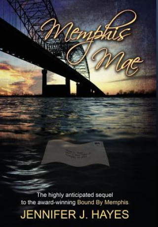 Knjiga Memphis Mae JENNIFER J HAYES